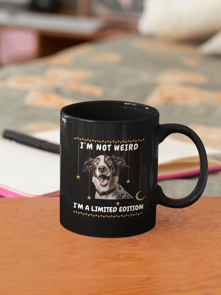 I am not weird - Dog Lover Coffee Mug product image (2)