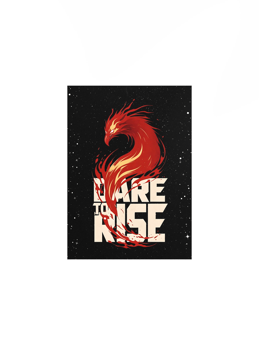 Dare To Rise Poster product image (1)
