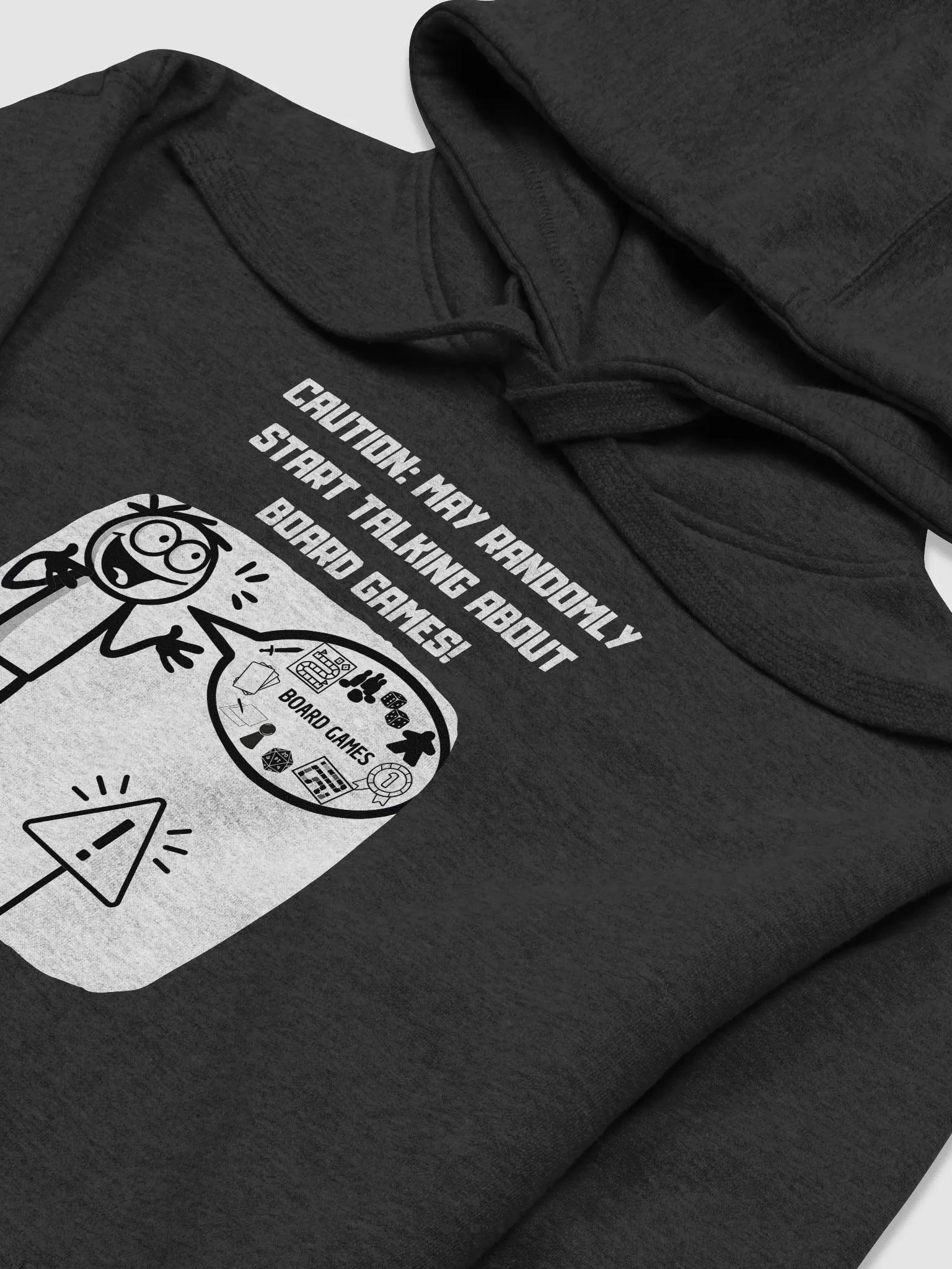 CAUTION: MAY RANDOMLY START TALKING ABOUT BOARD GAMES! | Unisex Hoodie product image (3)