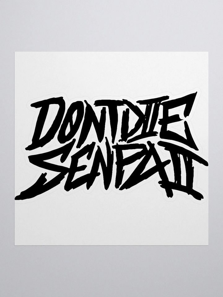 DontDieSenpai Sticker product image (1)