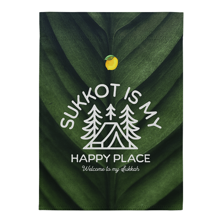 Sukkot Is My Happy Place Garden Flag product image (1)