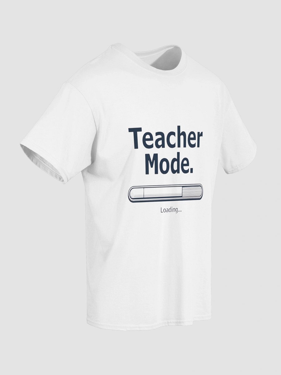 Teacher Mode Loading – Funny Teacher Graphic Design product image (4)