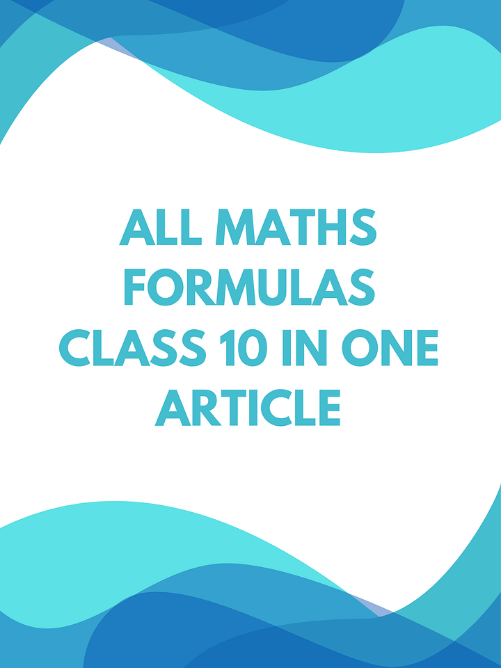 All Maths Formulas Class 10 in One Article product image (1)