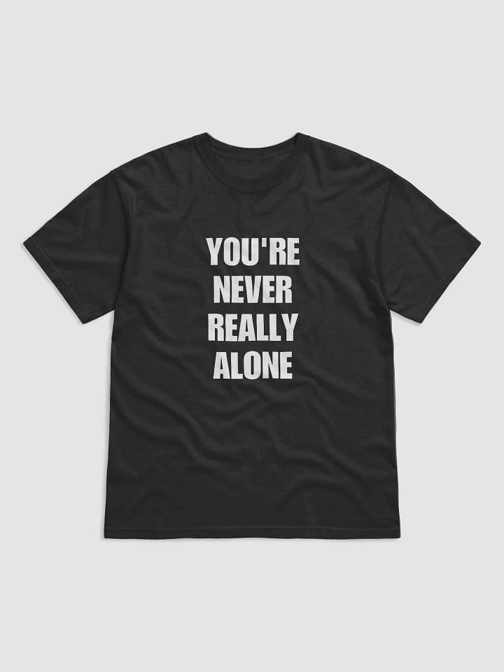 never really alone T-shirts product image (2)