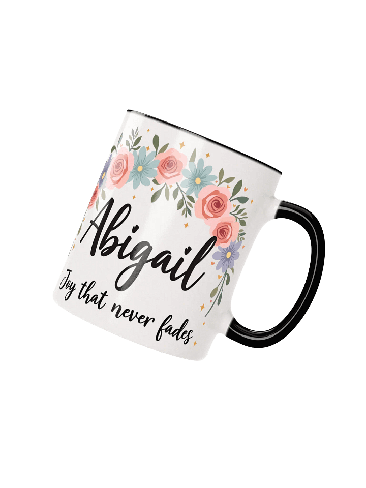 Abigail Mug: Joy That Never Fades – A Personalized Gift of Timeless Beauty product image (2)