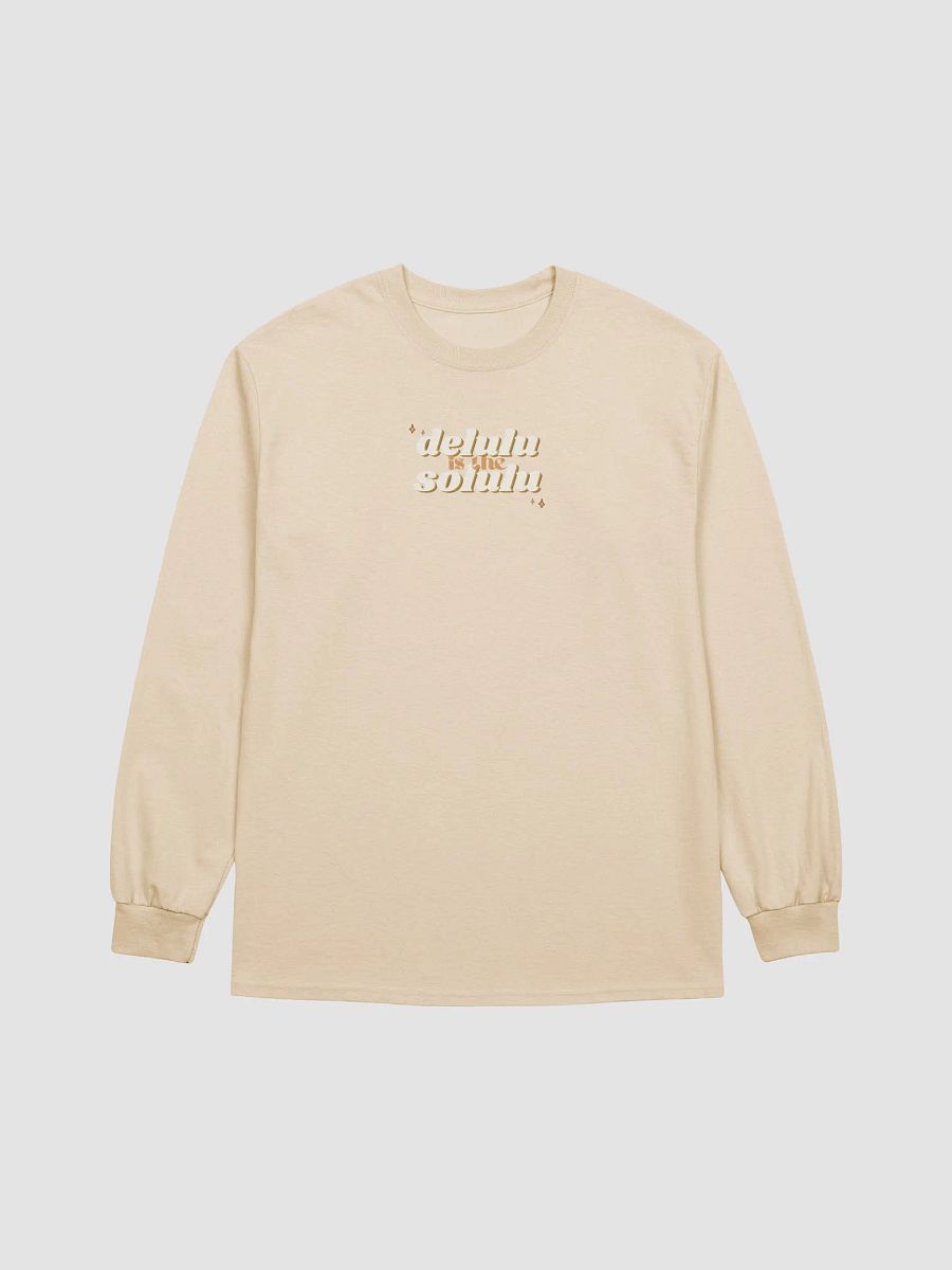 Delulu is the Solulu Long Sleeve T-Shirt product image (2)