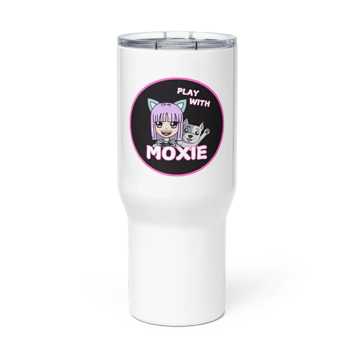 Play With Moxie Travel Mug product image (3)