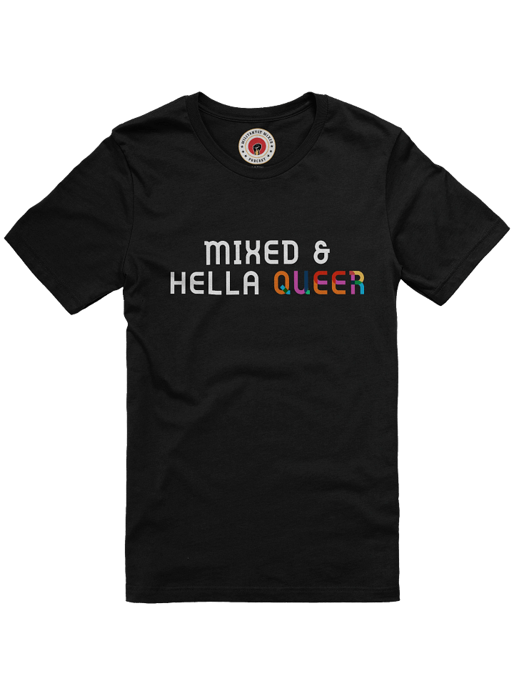 Mixed & Hella Queer Short-Sleeve Unisex T-Shirt product image (3)