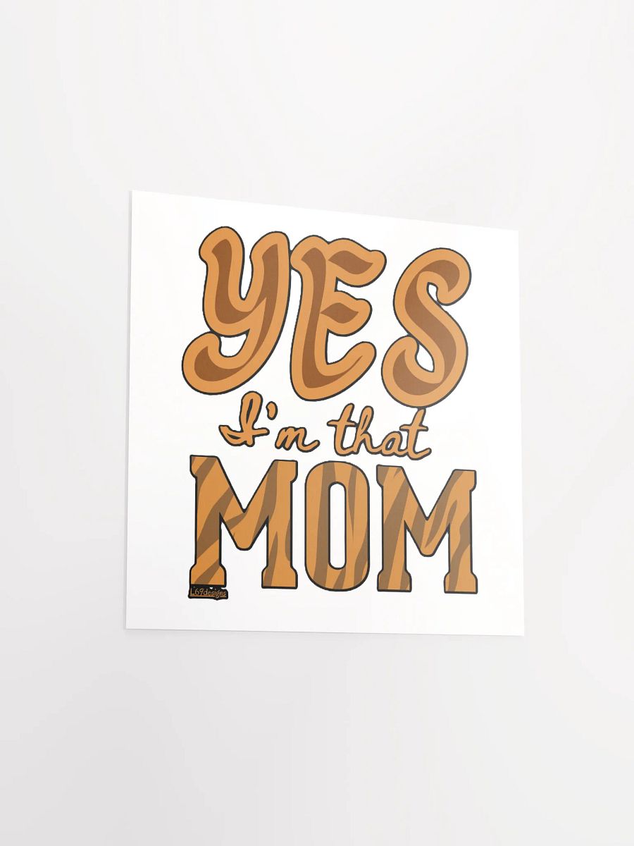 YES, I'M THAT MOM product image (12)