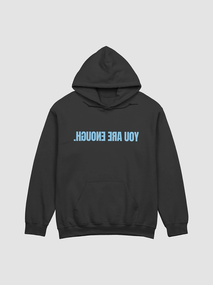 Mirror Motivation Hoodie - You Are Enough product image (1)