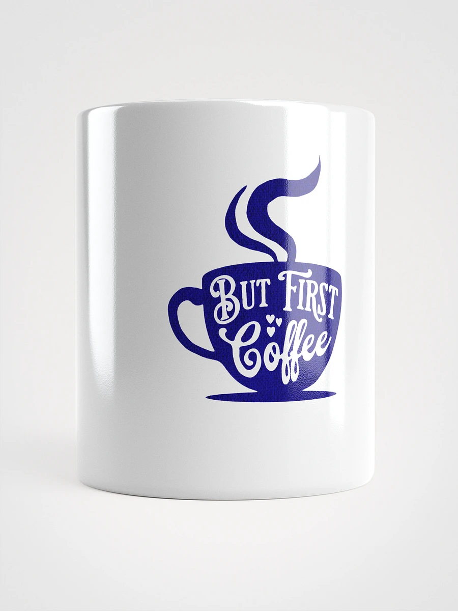 BUT FIRST COFFEE White Glossy Mug product image (1)