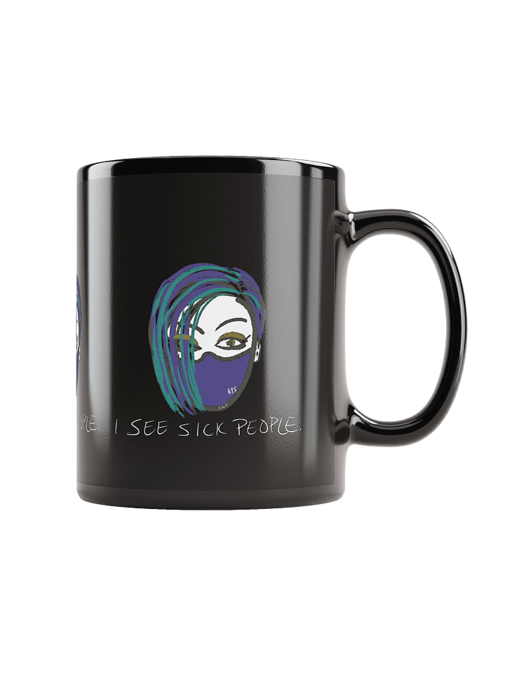I See Sick People mug product image (1)