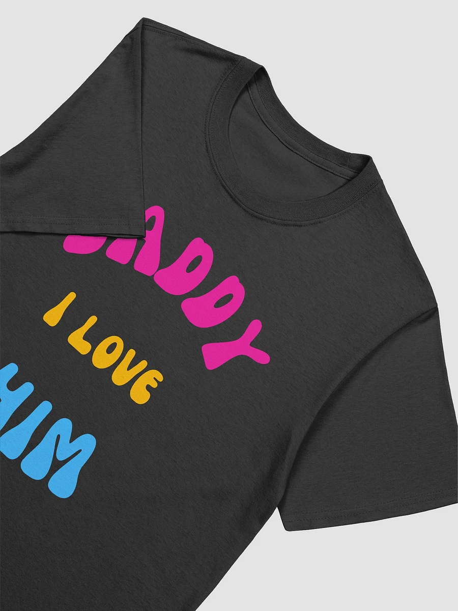 But Daddy I Love Him Unisex T-Shirt V11 product image (2)