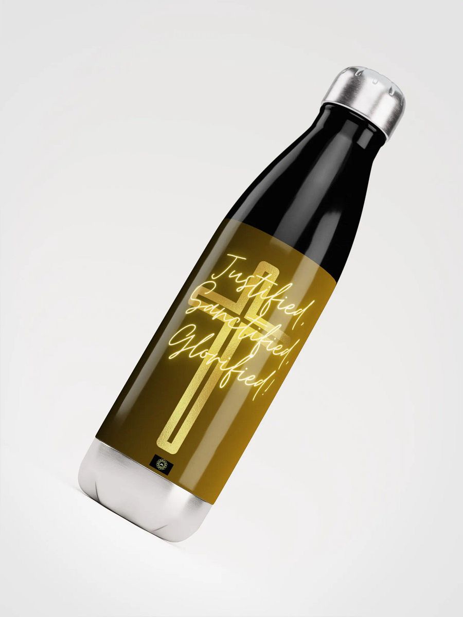 Justified, Sanctified, Glorified! Stainless Steel Water Bottle product image (4)