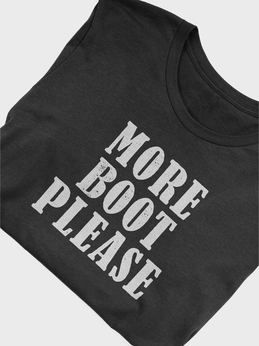 MORE BOOT PLEASE product image (5)