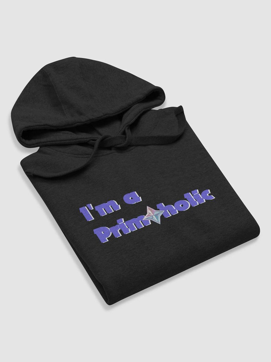 I'm a Primoholic product image (5)