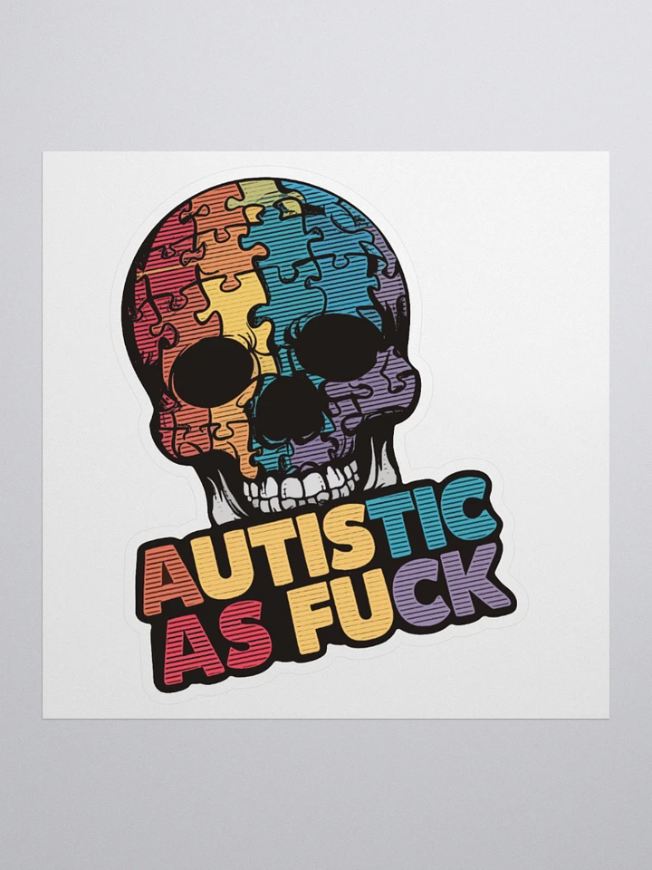 Autistic As Fuck Puzzle Piece Skull Vinyl Sticker product image (2)