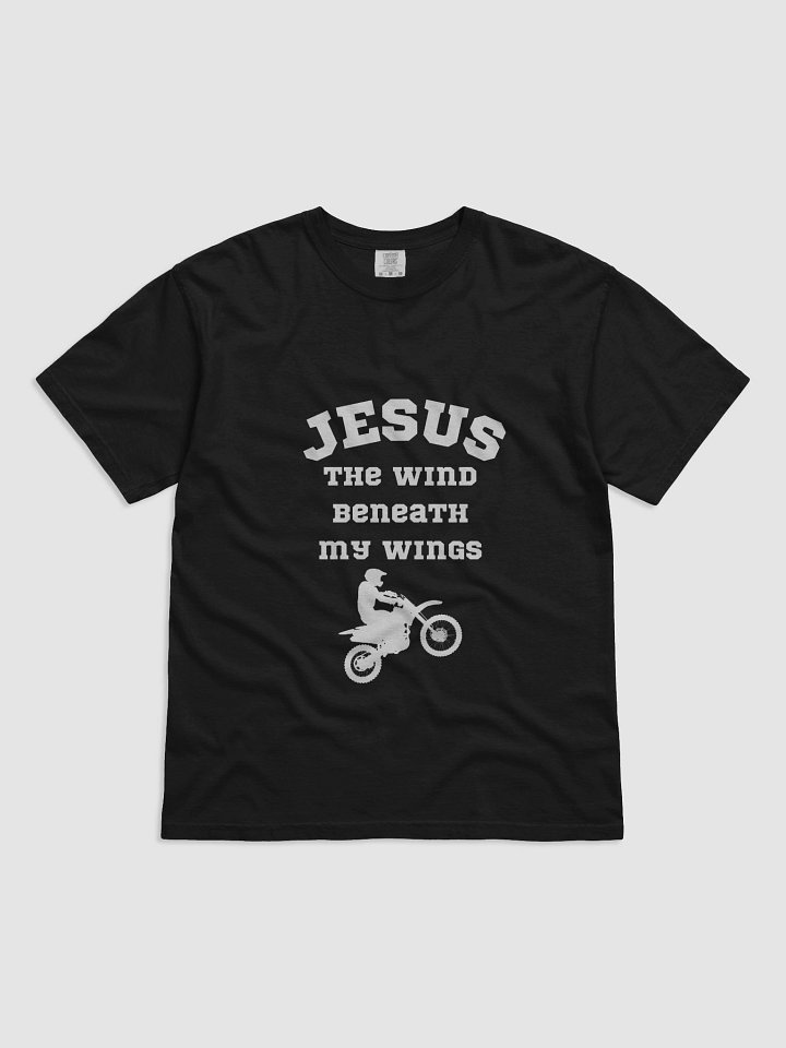 Trust The Ride: "Jesus The Wind Beneath My Wings" Statement Tee product image (1)