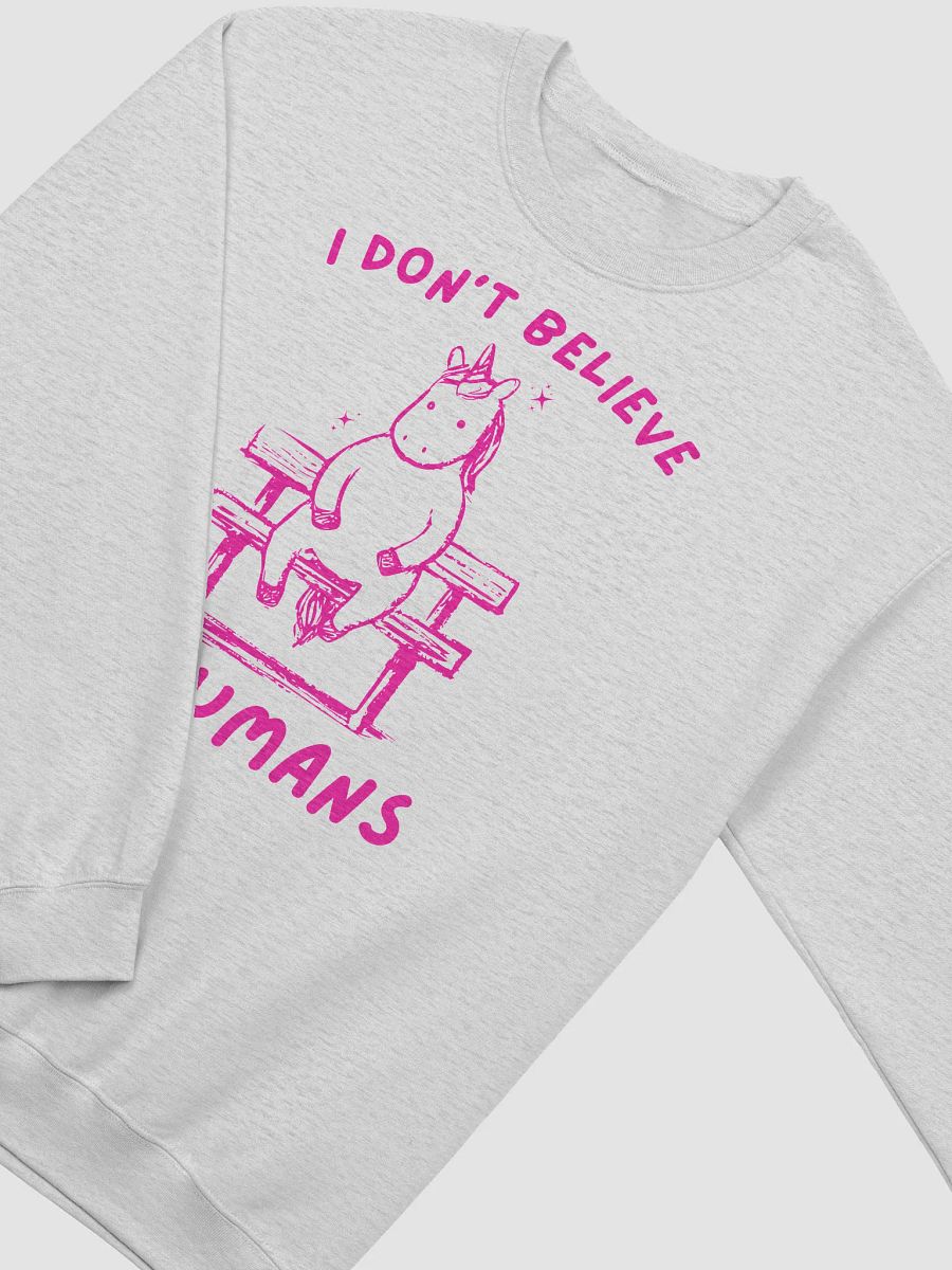 I dont believe in humans Crewneck product image (11)
