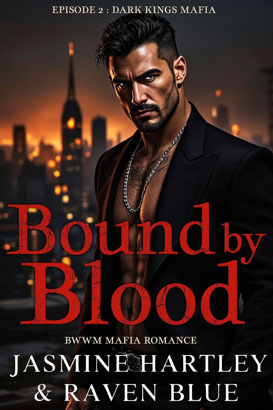 Bound by Blood | Episode 2 Dark Kings Mafia product image (1)