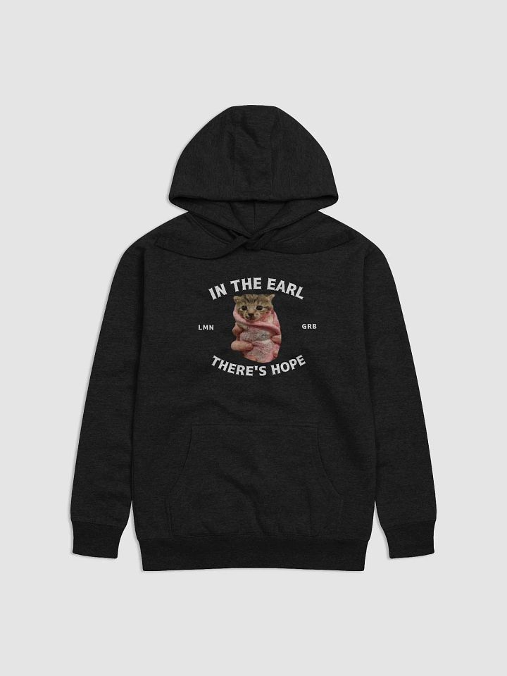 In The Earl There's Hope Unisex Hoodie product image (1)