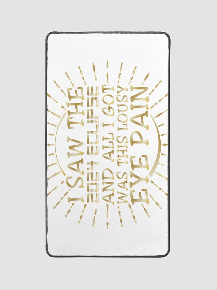 I Saw the 2024 Eclipse Desk Mat product image (1)