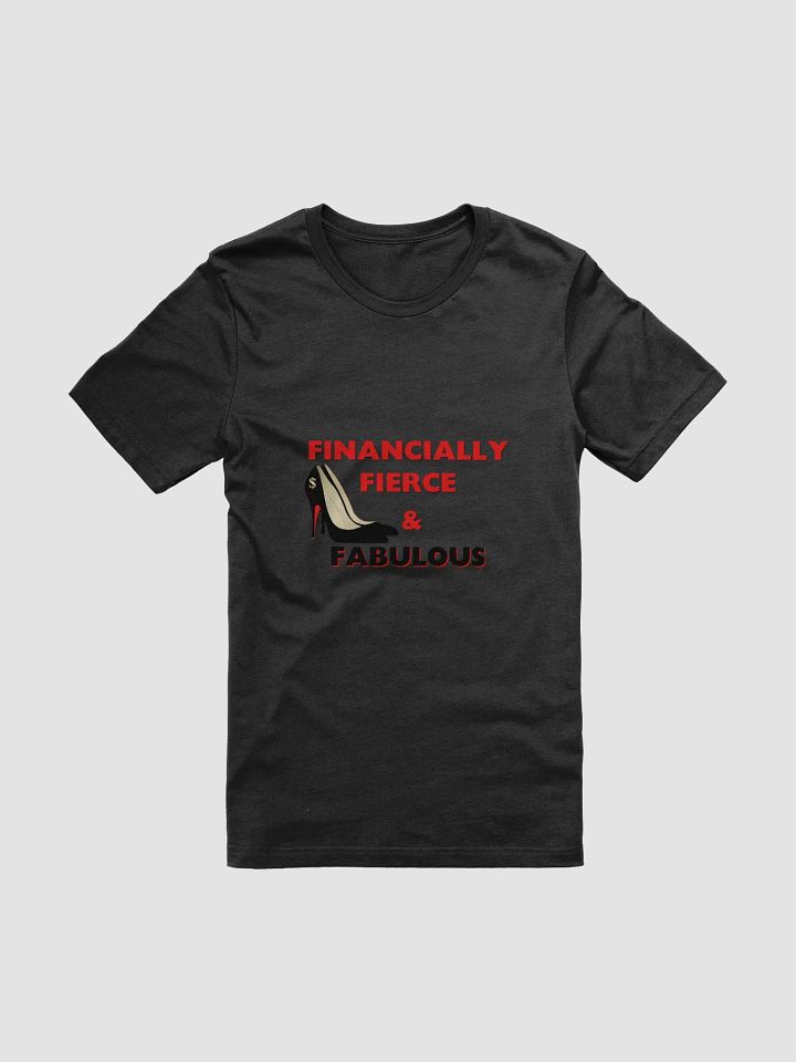Financially Fierce, Fit & Fabulous Tee product image (9)