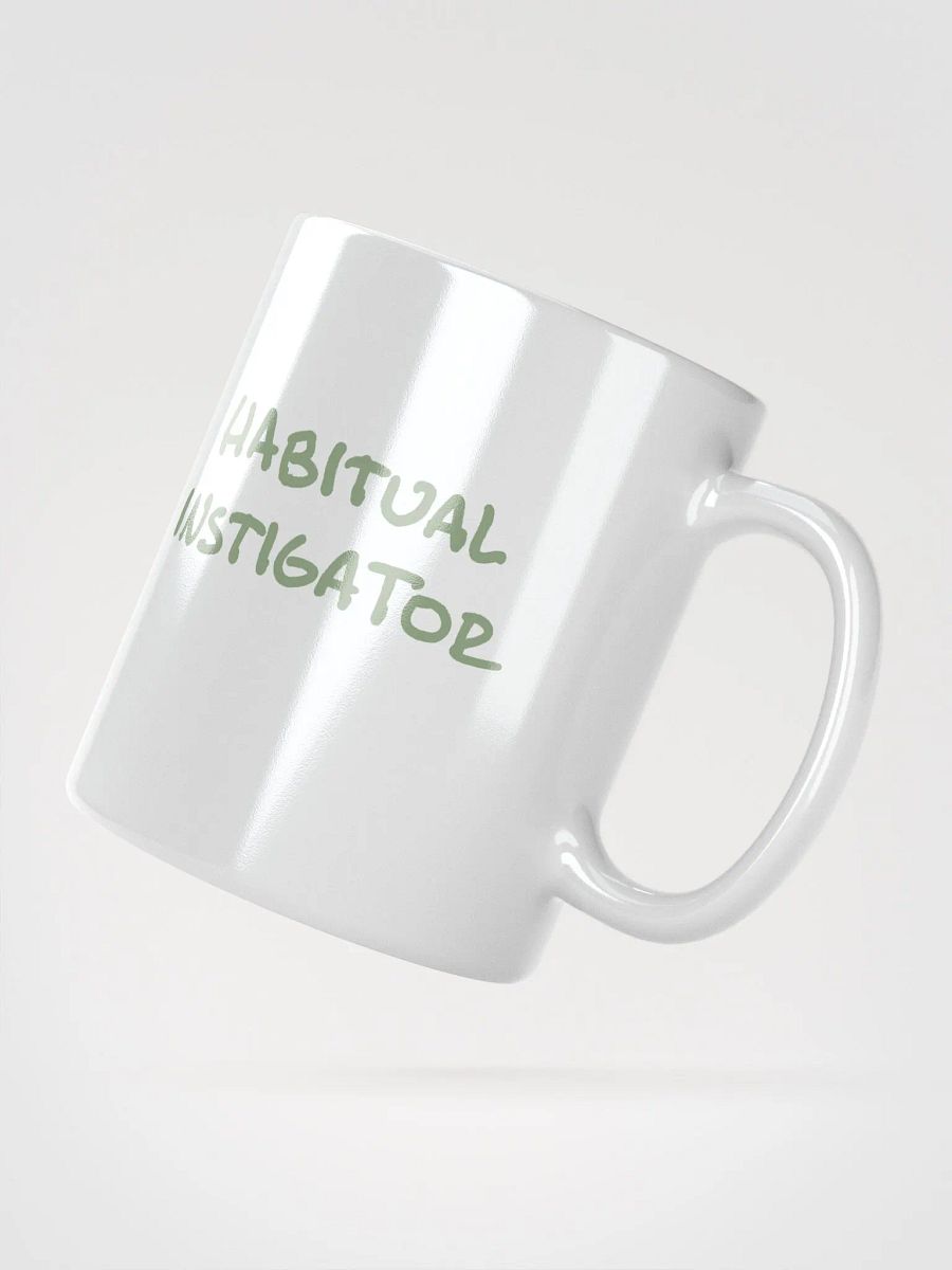HABITUAL INSTIGATOR (sage design) mug product image (4)