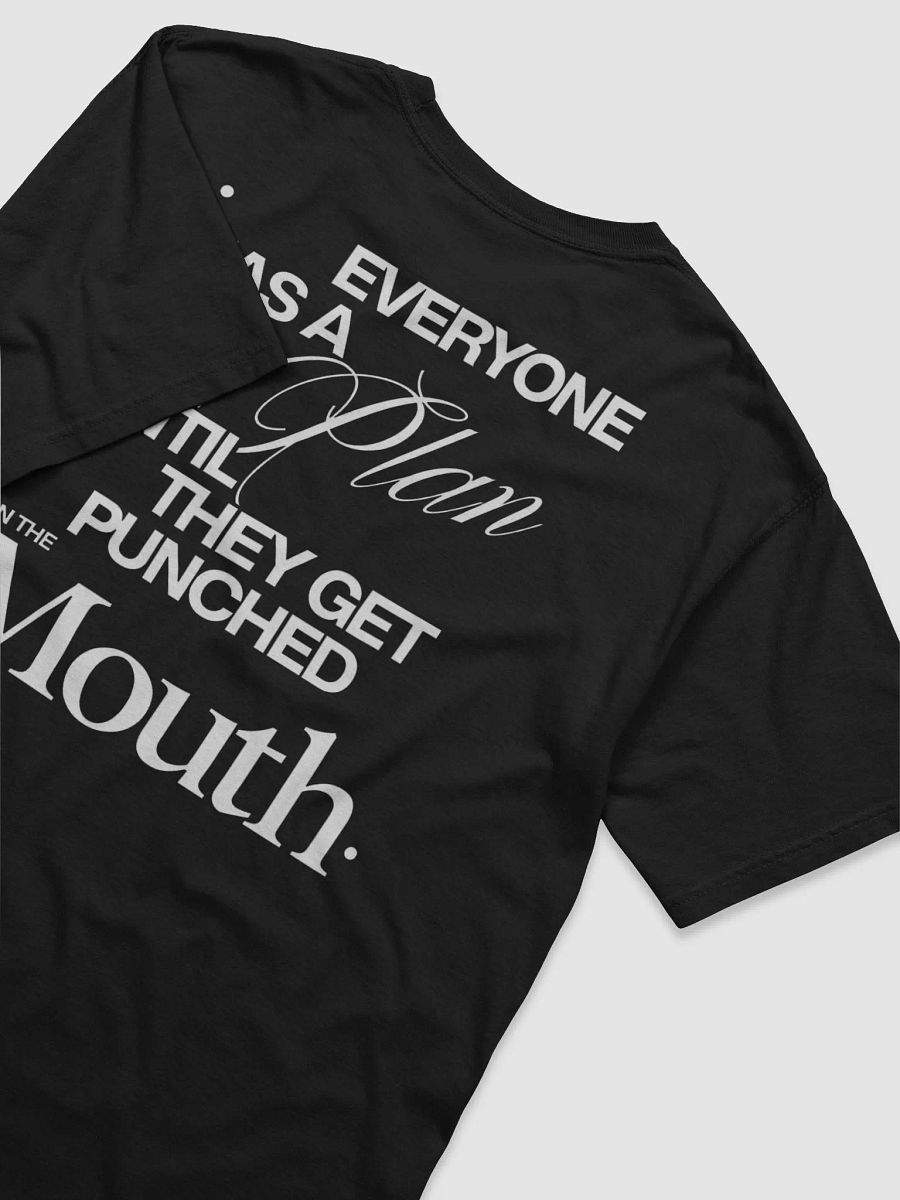 Everyone Has A Plan Until They Get Punched In The Mouth Mike Tyson Shirt product image (4)
