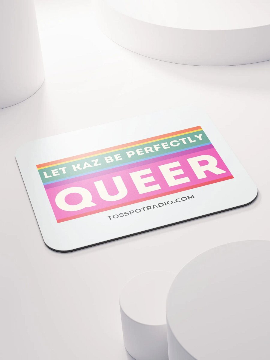 Let Kaz Be Perfectly Queer Mousepad product image (4)