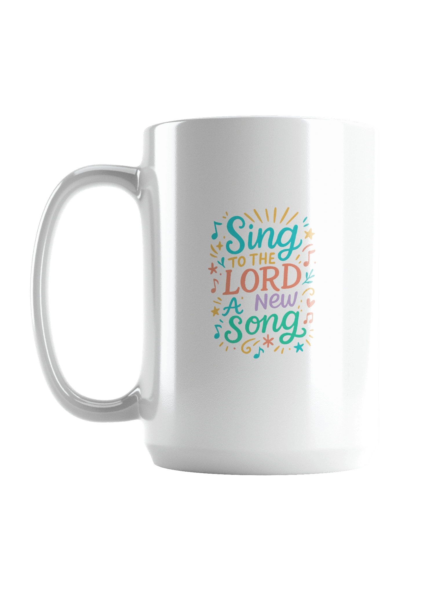 Sing To The LORD A New Song - Coffee Mug product image (1)