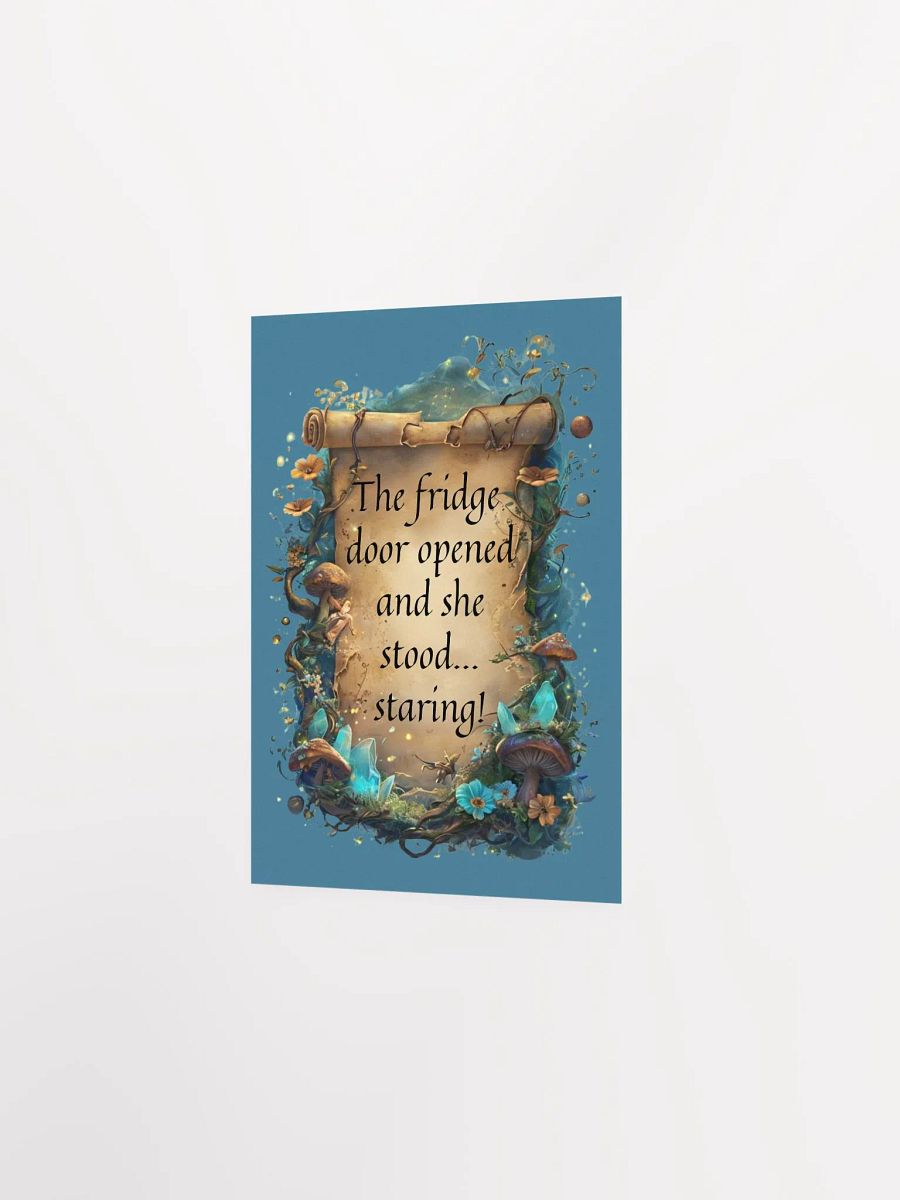 Whimsical Wall Art: "The Fridge Door Opened… and She Stood, Staring!" Funny Decor for Overstimulated Moms product image (14)