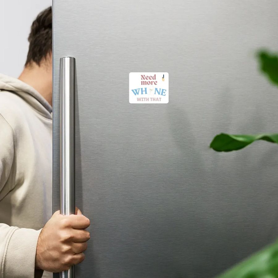 Need More Whine With That - Magnets product image (7)
