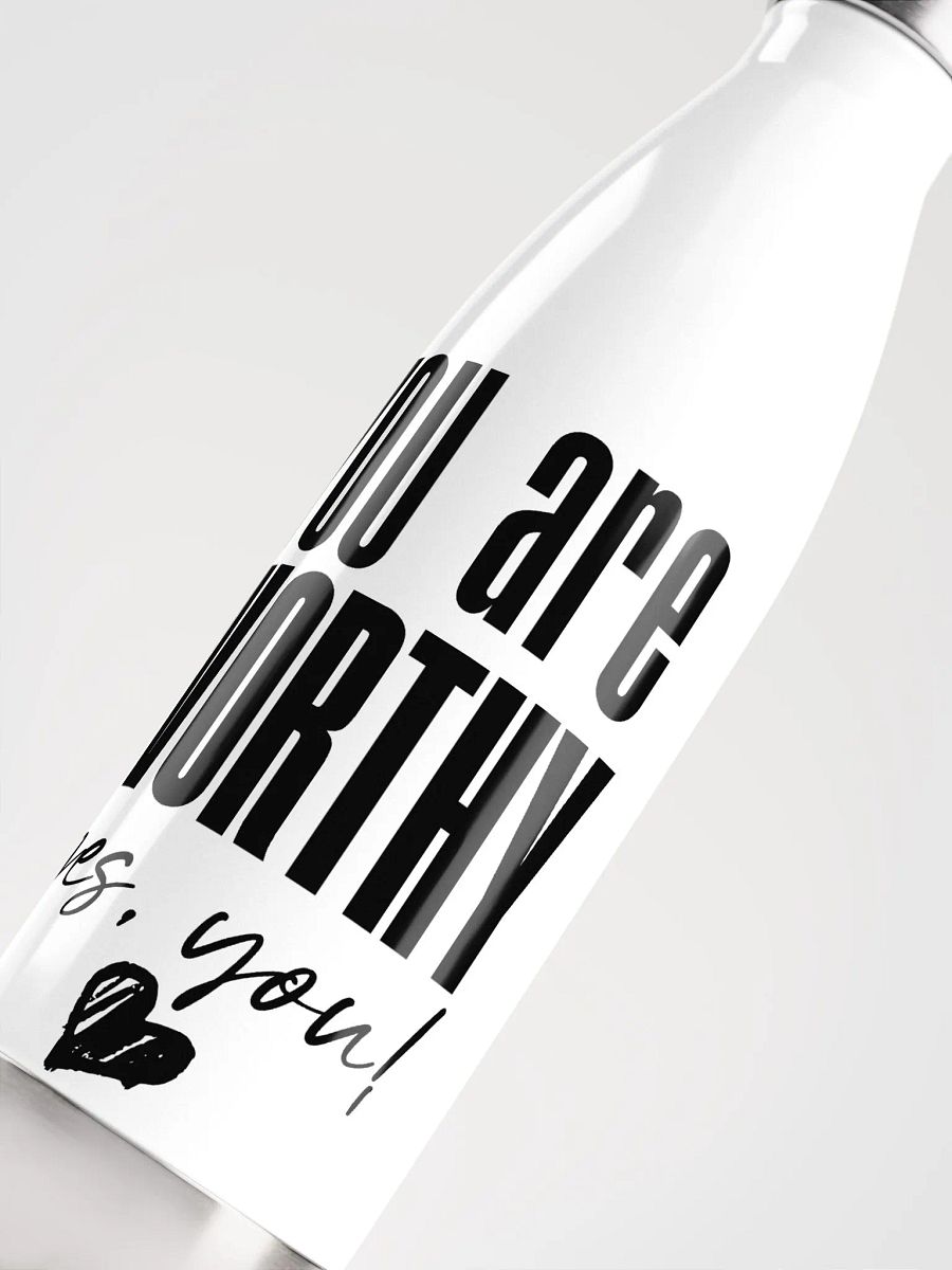 You are Worthy Stainless Steel Bottle - white product image (5)