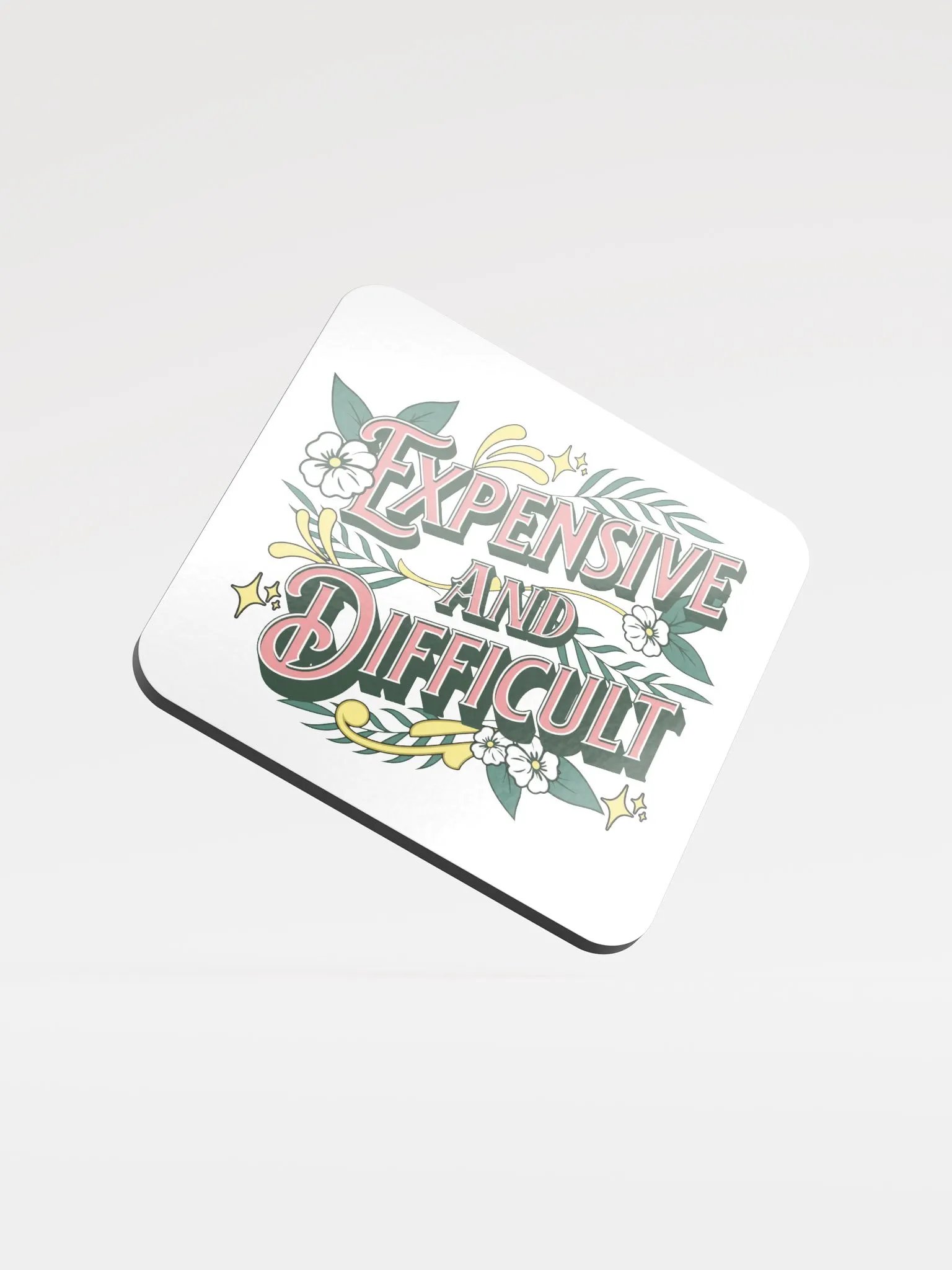 Expensive And Difficult Ornate Glossed Coaster product image (2)