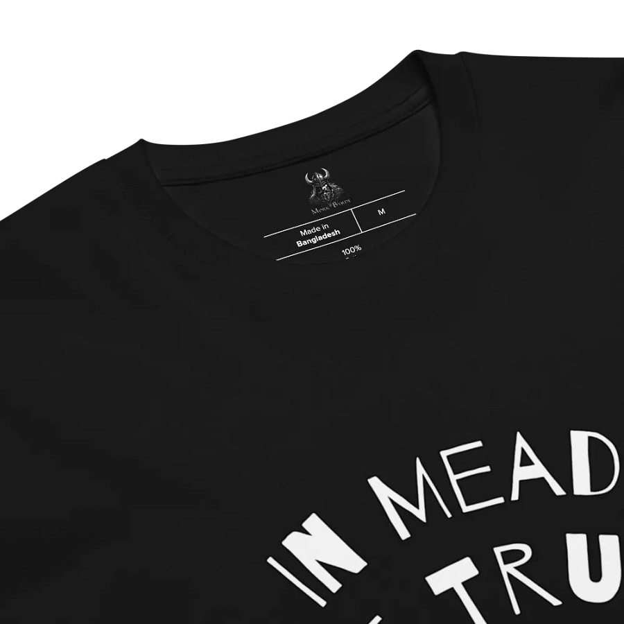 Slogan T-Shirt - In Mead We Trust product image (8)