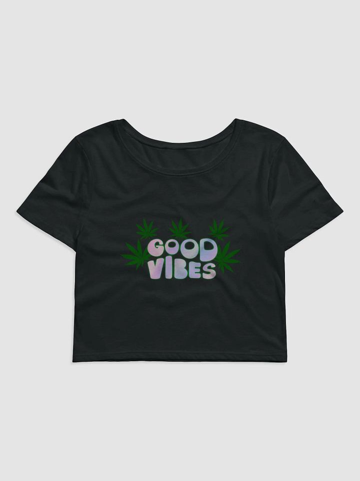 Cannabis Leaf Good Vibes Women's Crop Tee product image (1)