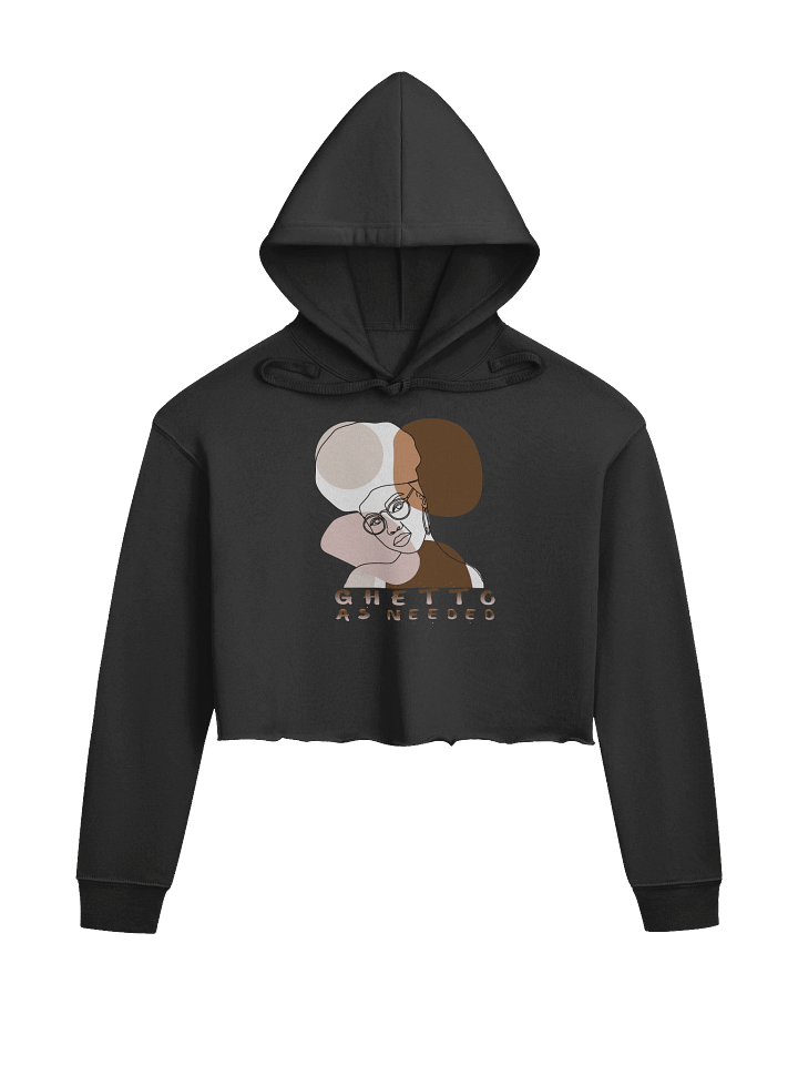 "Ghetto as Needed" Cropped Hoodie – Stylish Streetwear for Confident Women product image (4)
