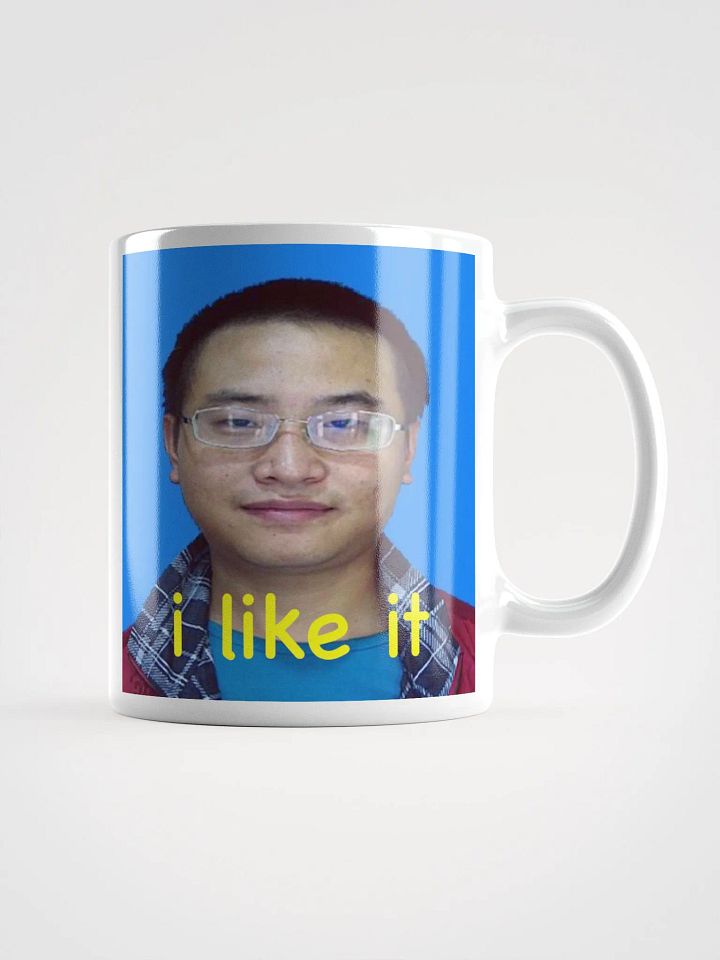 White Glossy Mug: i like it product image (3)