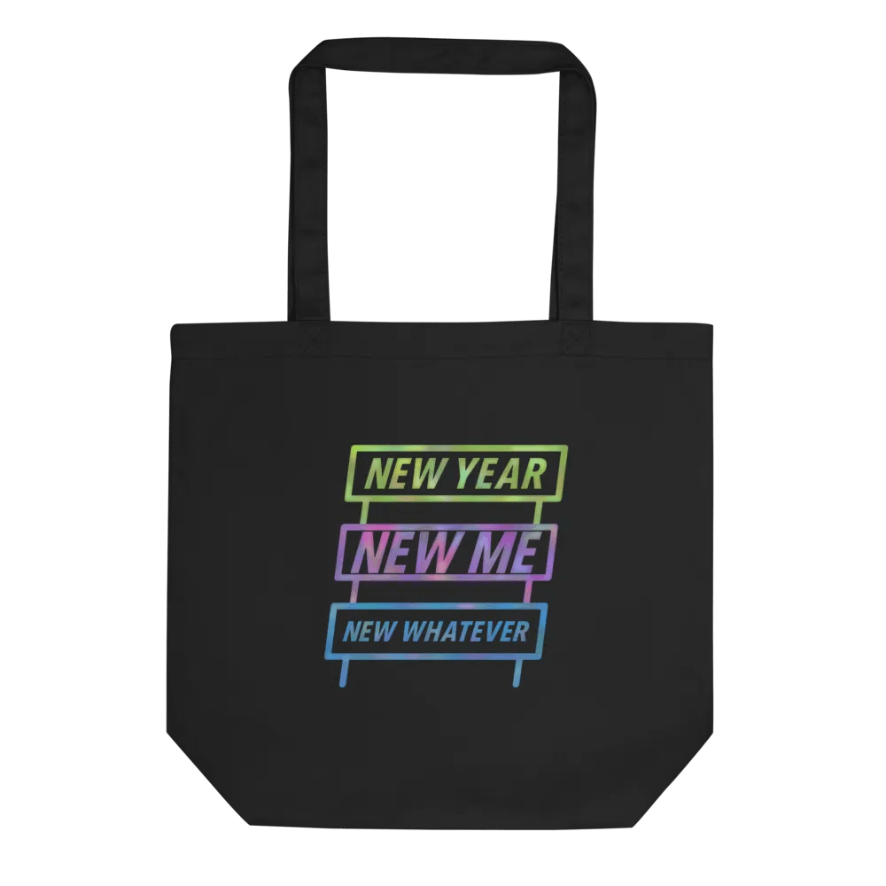 New Year, New Me, New Whatever Tote Bag product image (2)