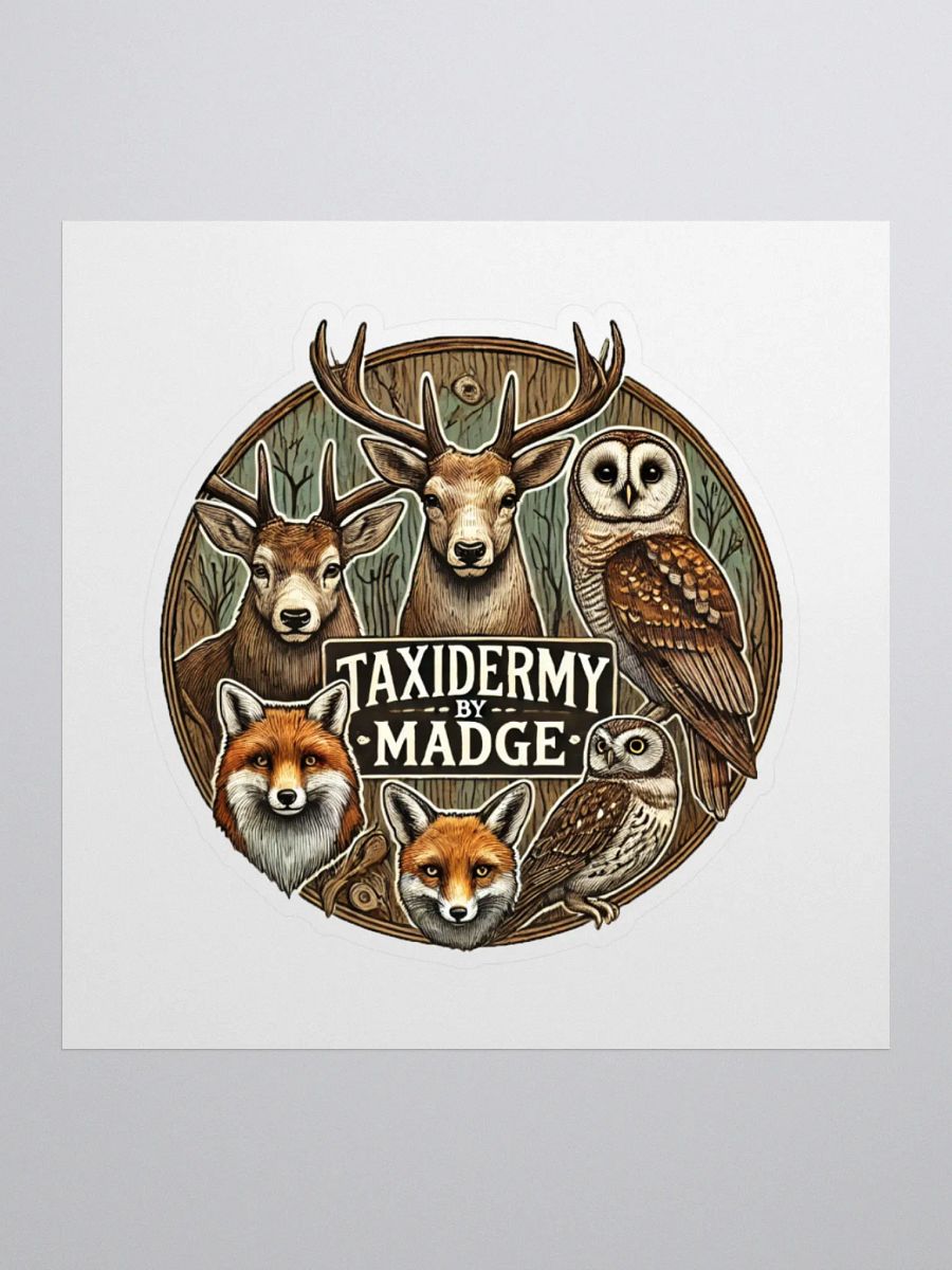 Taxidermy By Madge (Sticker) product image (2)
