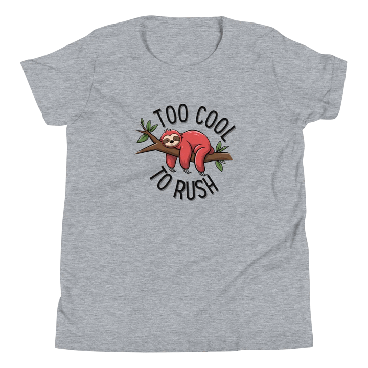 Too Cool To Rush Red Sloth Kids T Shirt product image (1)