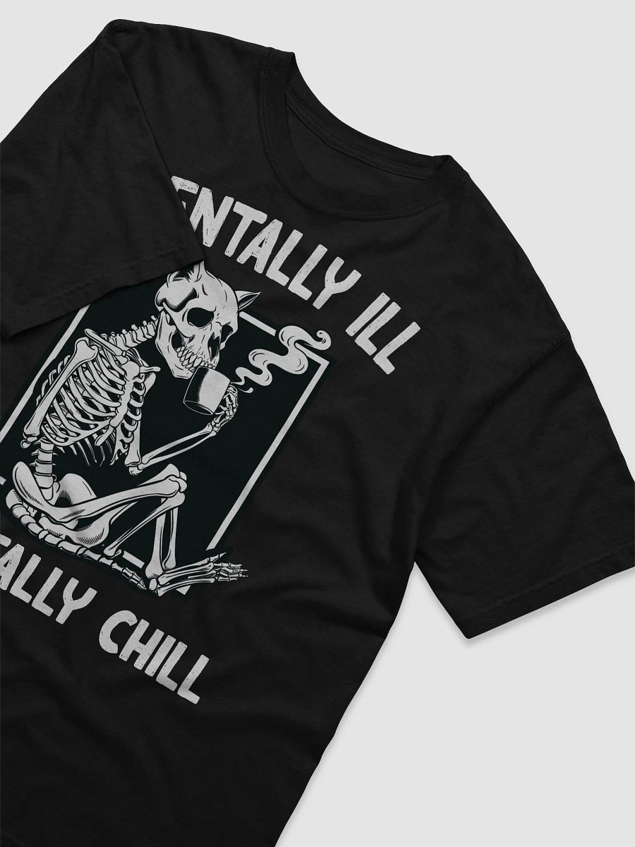MENTALLY CHILL Comfort Tee product image (9)