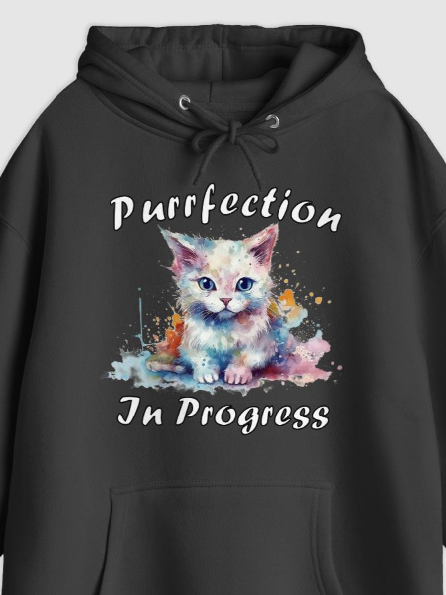 Purrfection In Progress Kitten Illustrated Pullover Hoodie (Front Only) product image (1)