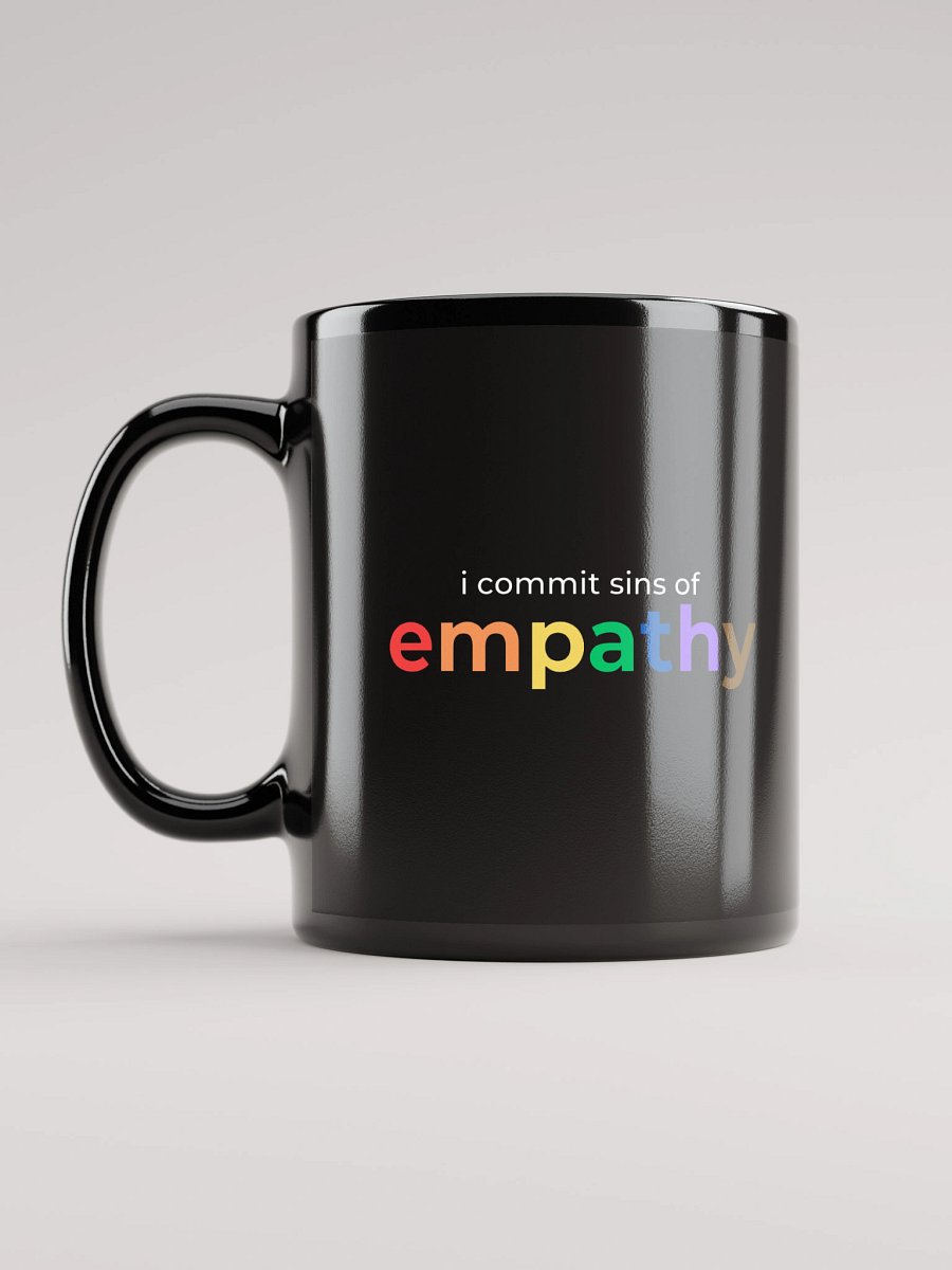Sins of Empathy Mug product image (11)