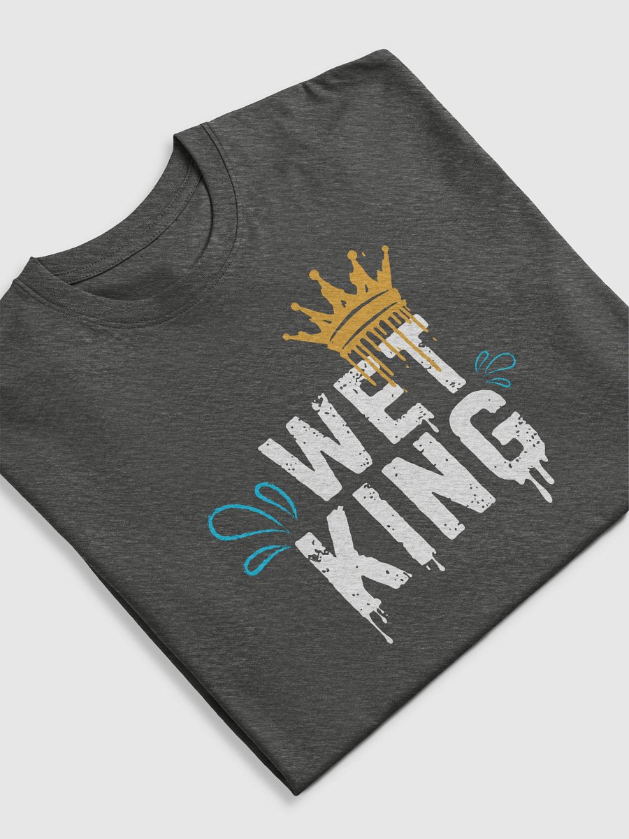 Wet King Tshirt product image (12)