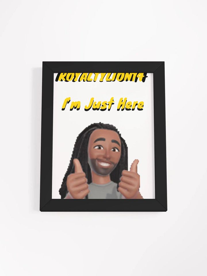 I'm Just Here - Poster product image (1)