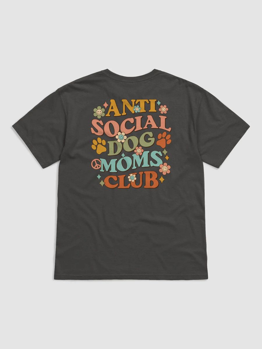Anti Social Dog Moms Club Retro T-Shirt 2 | Funny Introvert T-Shirt for Dog Moms product image (17)
