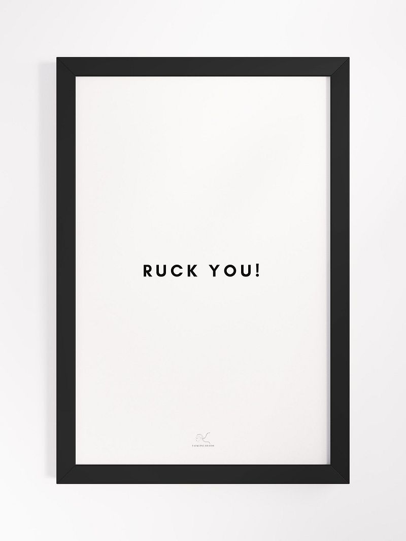 RUCK YOU! Poster
