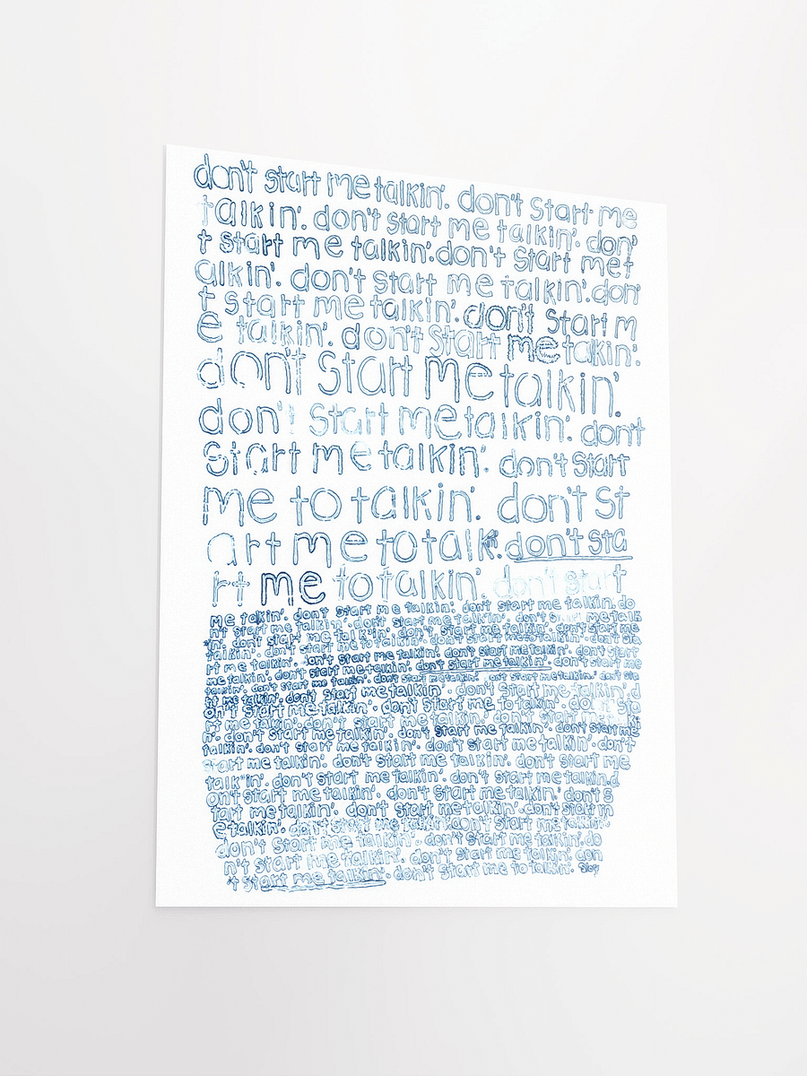 Don't Start Me Talking Poster product image (7)